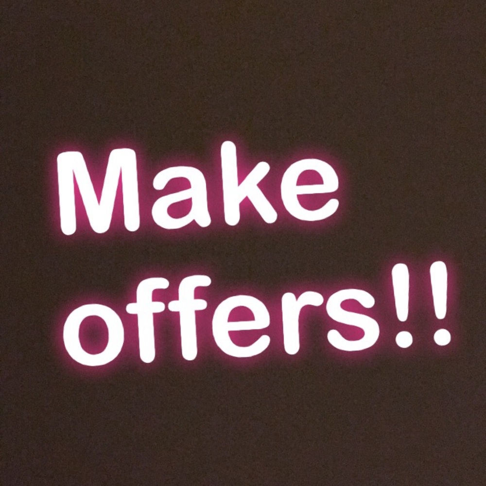 Make offers!!